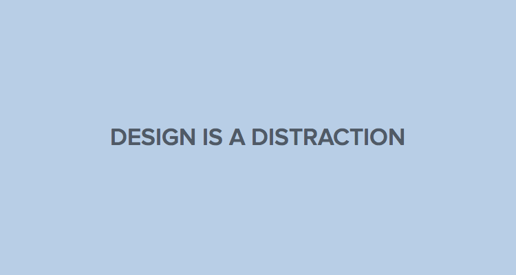 The Ultimate Guide to Proposals: Design is a distraction